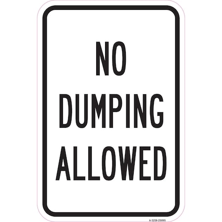 Signmission Safety Sign, 12 in Height, Aluminum, 25095 A-1218-25095